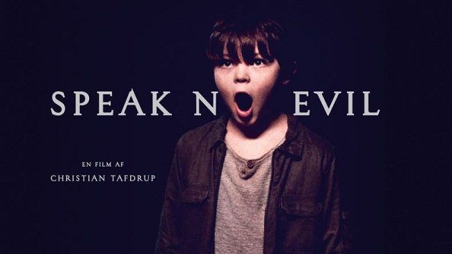Speak No Evil, 2022 Horror Movie Review